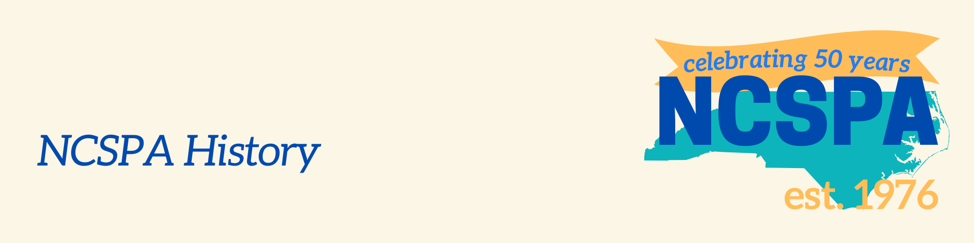 NCSPA History with an NCSPA logo est. 1976