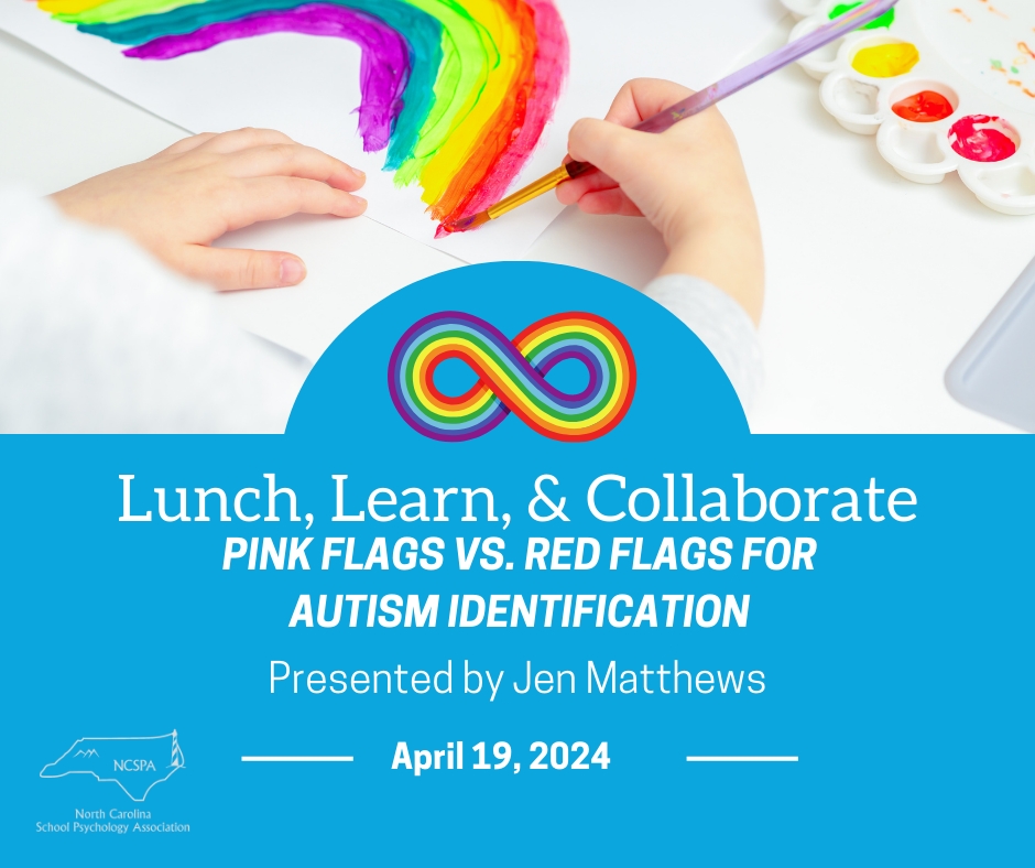 LLC April 2024: Red vs. Pink Flags in Autism